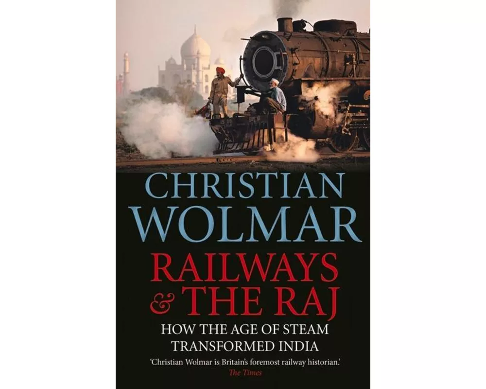 Railways and The Raj