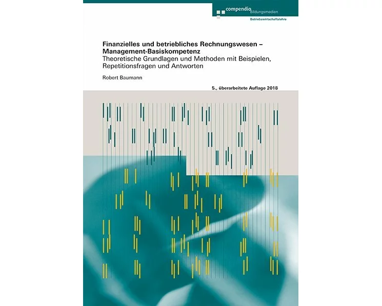 Finanzielles und betriebliches Rechnungswesen – Management-Basiskompetenz