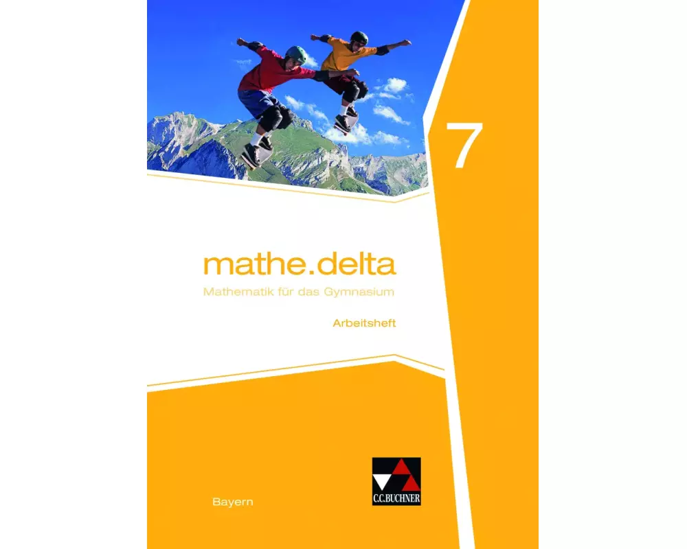 mathe.delta 7 Arbeitsheft Gymnasium Bayern