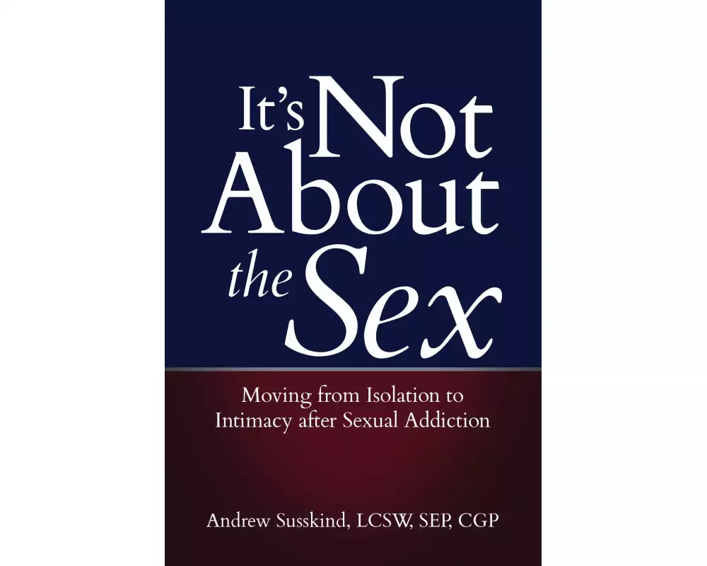 It's Not About the Sex