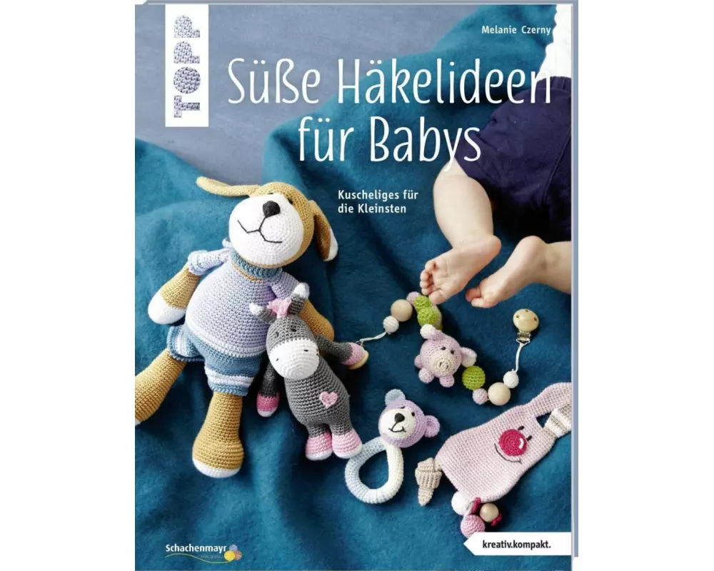 Süße Häkelideen für Babys (kreativ.kompakt.)