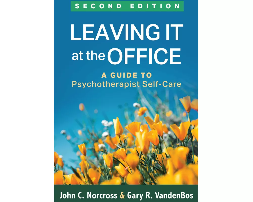 Leaving It at the Office, Second Edition