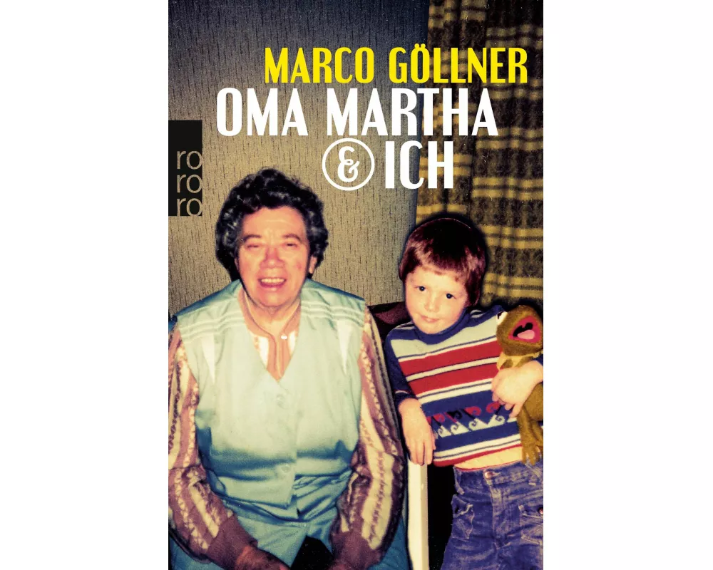 Oma Martha & ich
