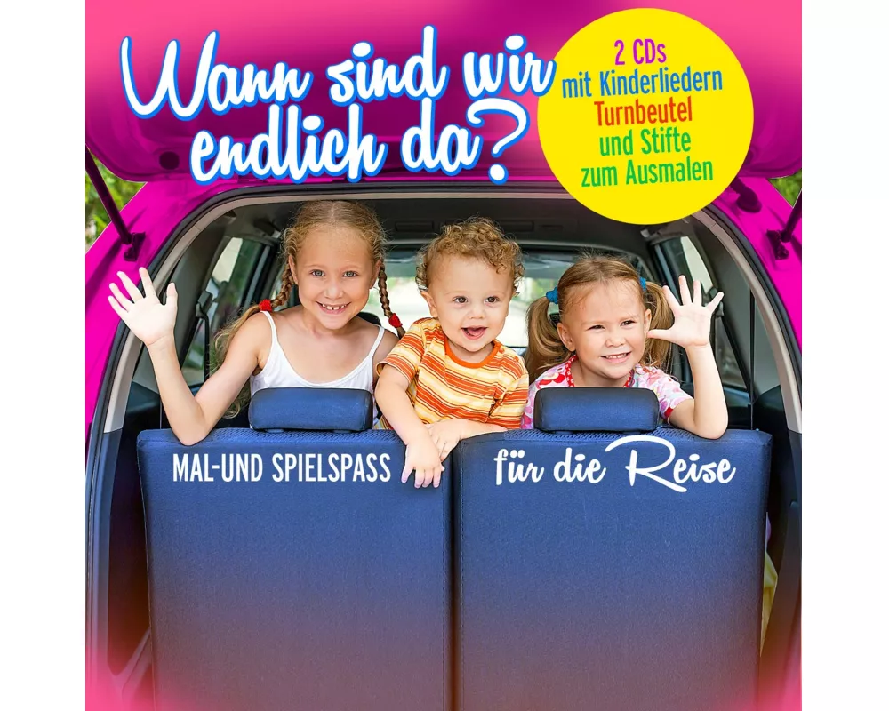 Wann sind wir endlich da???