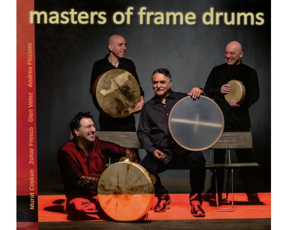 Masters of Frame Drums