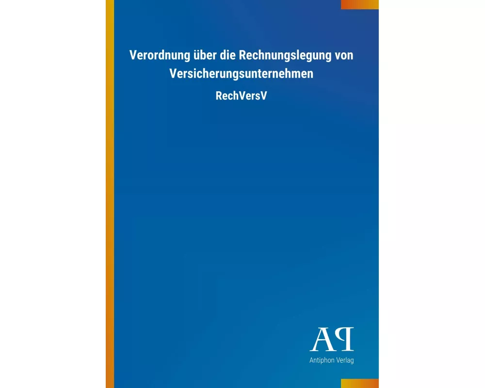 Verordnung über die Rechnungslegung von Versicherungsunternehmen