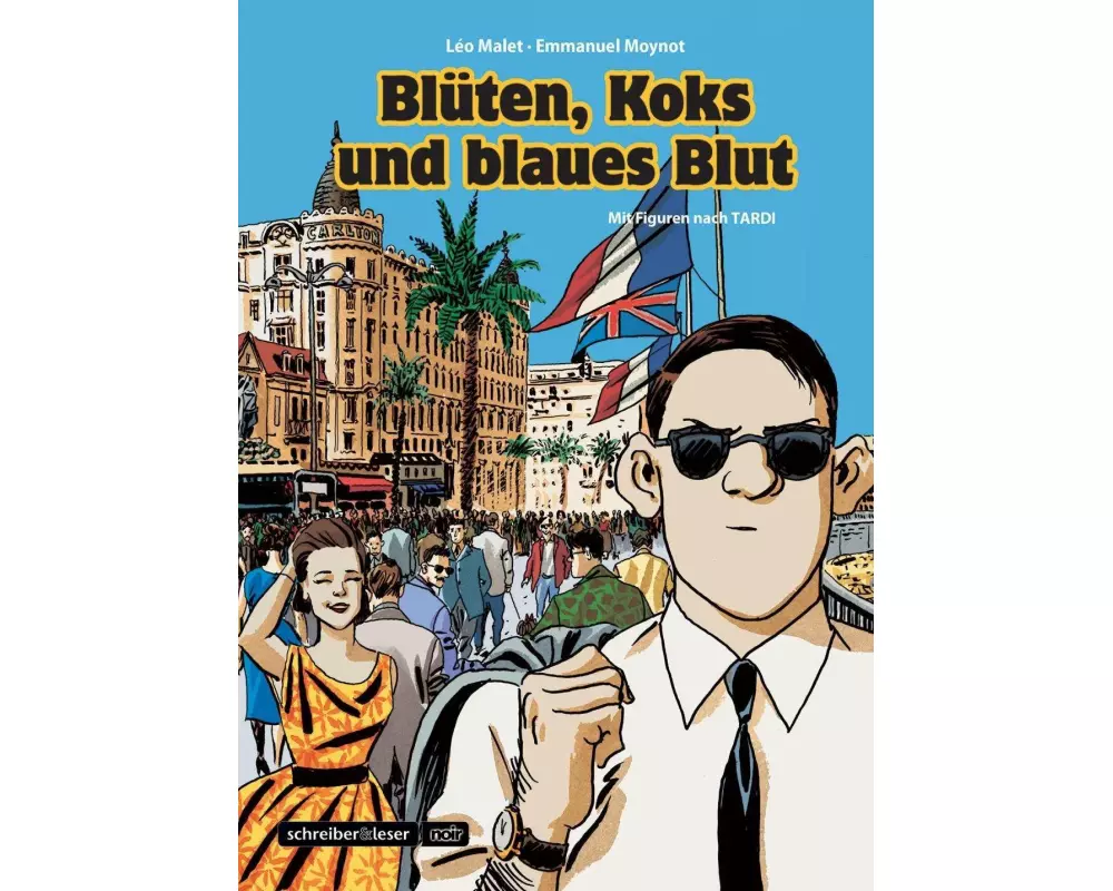 Nestor Burma 7 - Blüten, Koks und blaues Blut