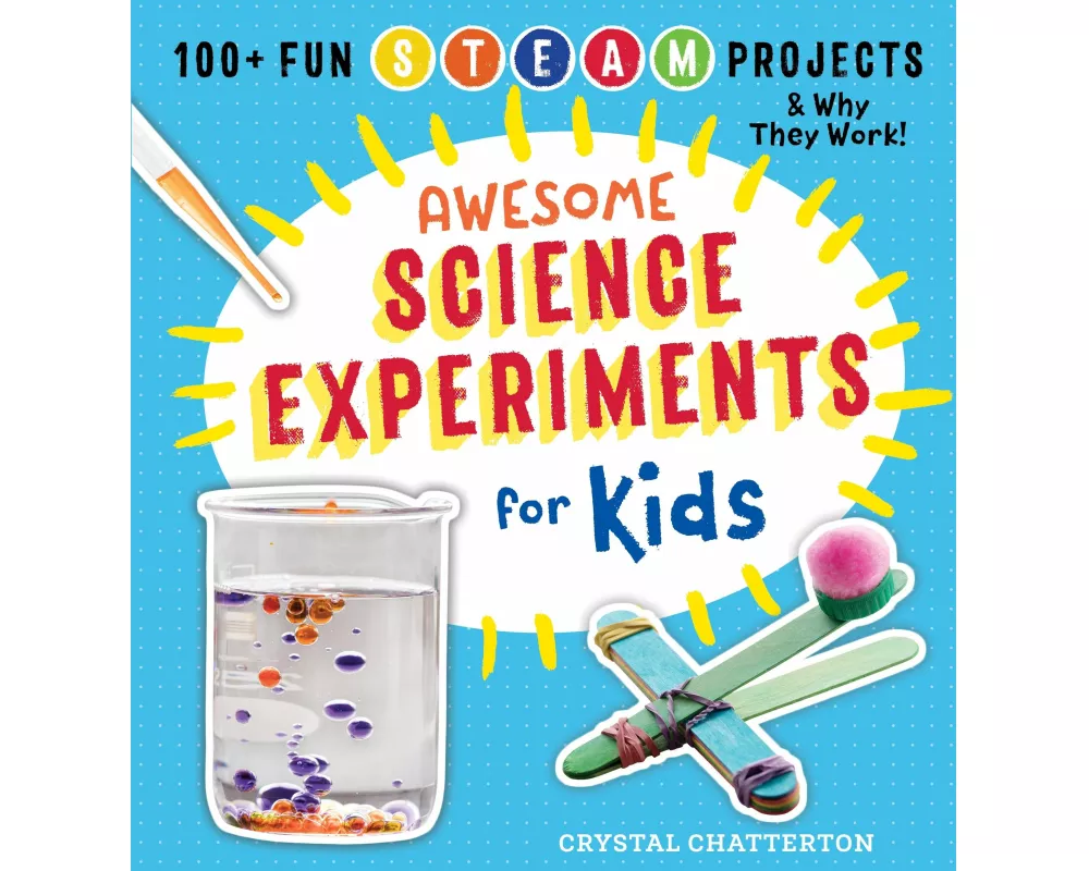 Awesome Science Experiments for Kids