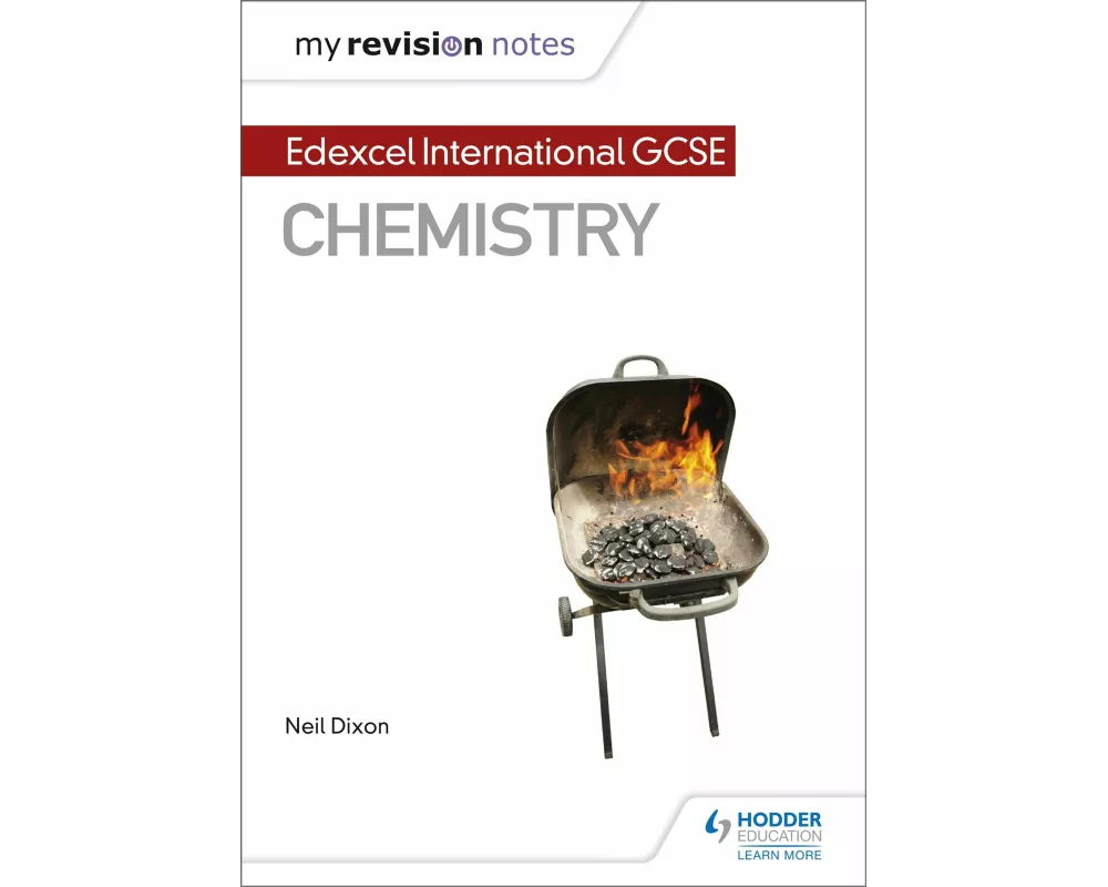 My Revision Notes: Edexcel International GCSE (9–1) Chemistry