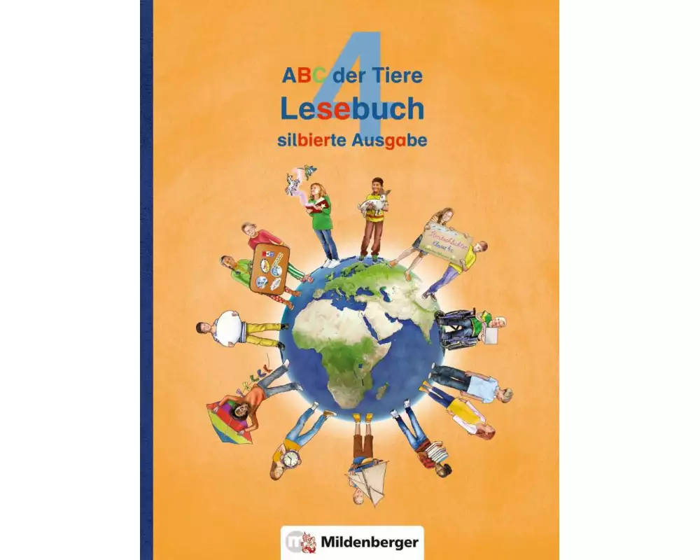 ABC der Tiere 4 - Lesebuch, silbierte Ausgabe · Neubearbeitung