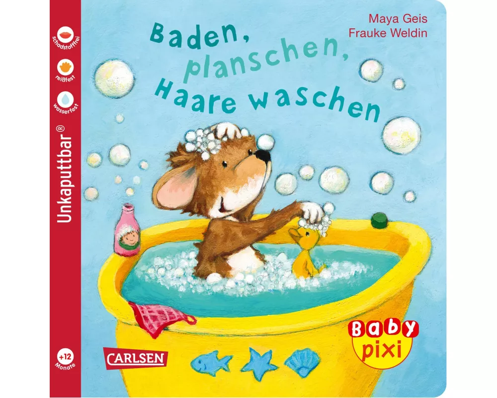 Baby Pixi (unkaputtbar) 62: Baden, planschen, Haare waschen