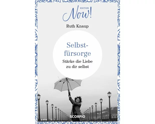 Edition NOW Selbstfürsorge