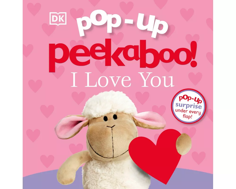 Pop-Up Peekaboo! I Love You