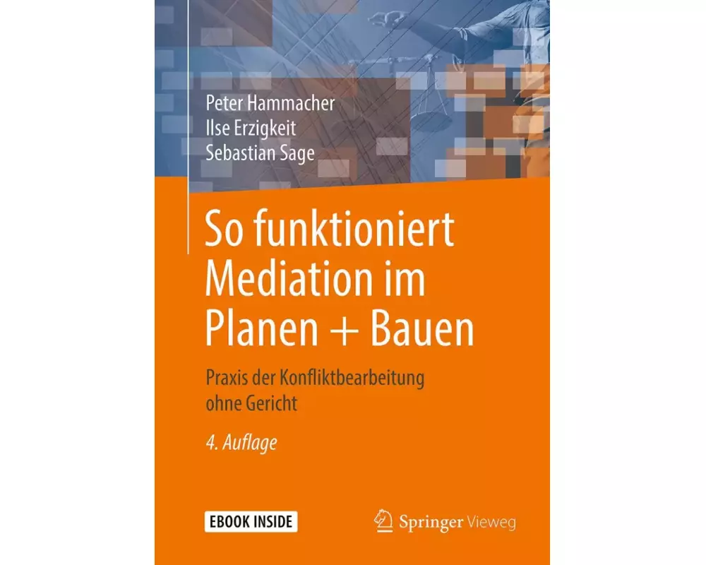 So funktioniert Mediation im Planen + Bauen