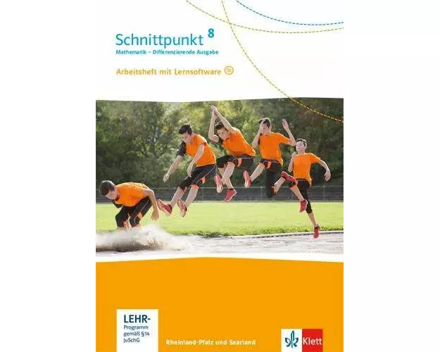 Schnittpunkt Mathematik 8. Differenzierende Ausgabe Rheinland-Pfalz und Saarland. Arbeitsheft mit Lösungsheft und Lernsoftware Klasse 8