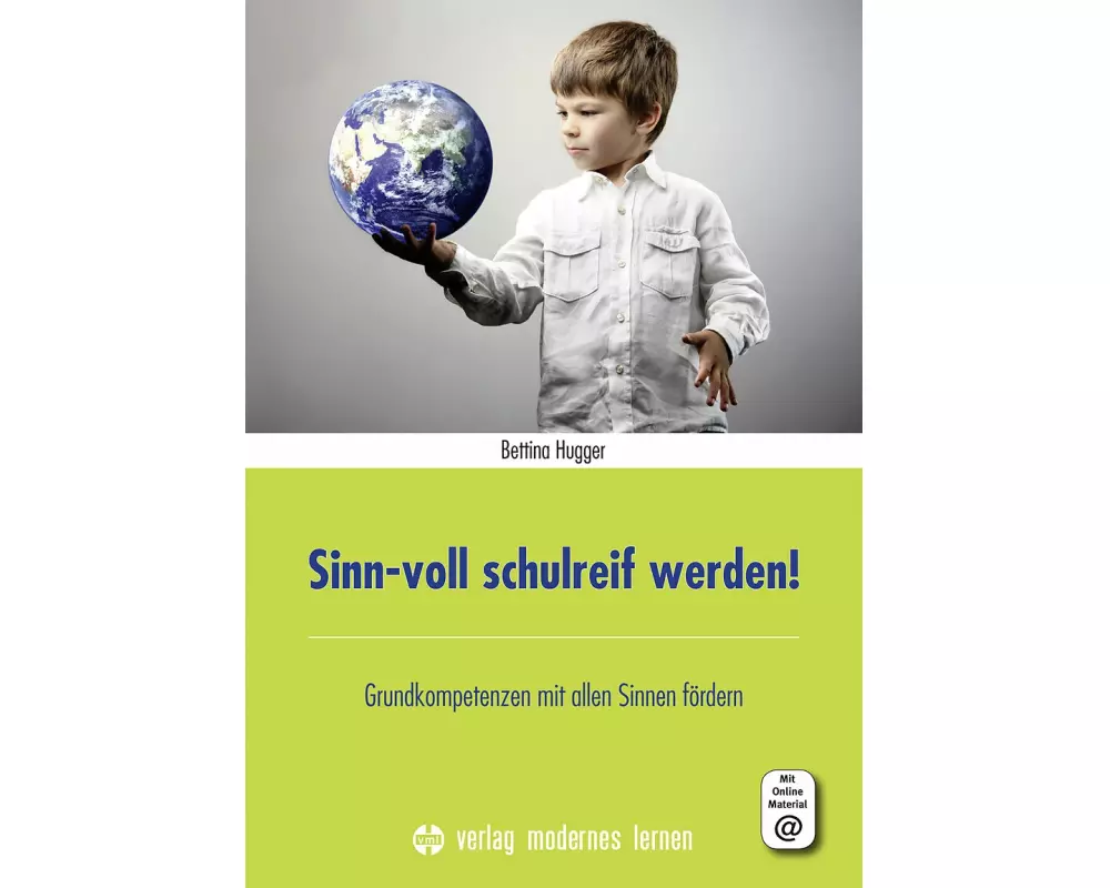 Sinn-voll schulreif werden!