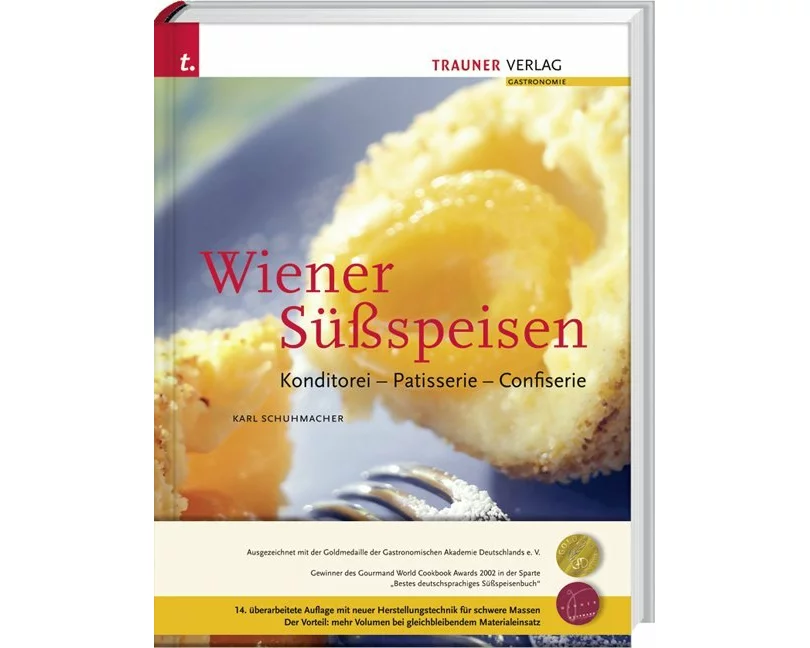 Wiener Süßspeisen, Konditorei - Patisserie - Confiserie