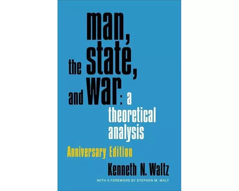 Man, the State, and War