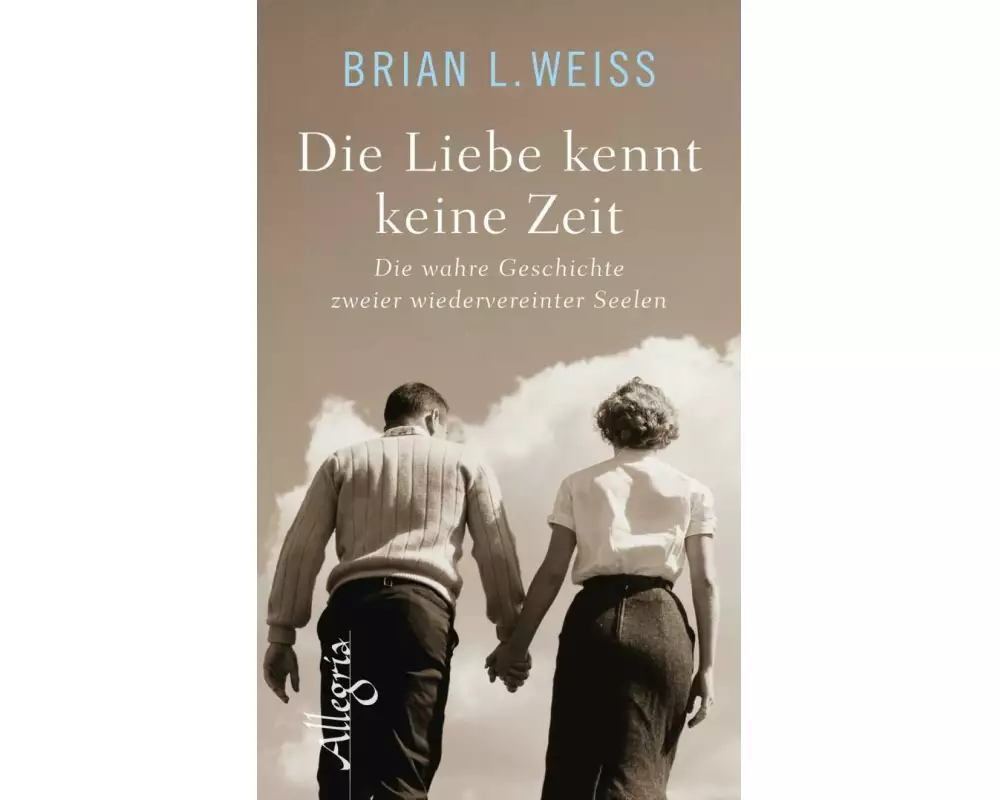 Die Liebe kennt keine Zeit