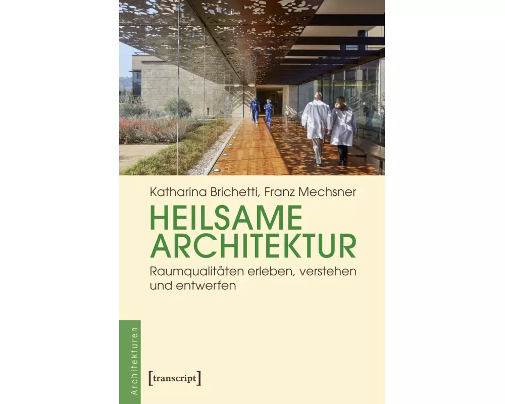 Heilsame Architektur