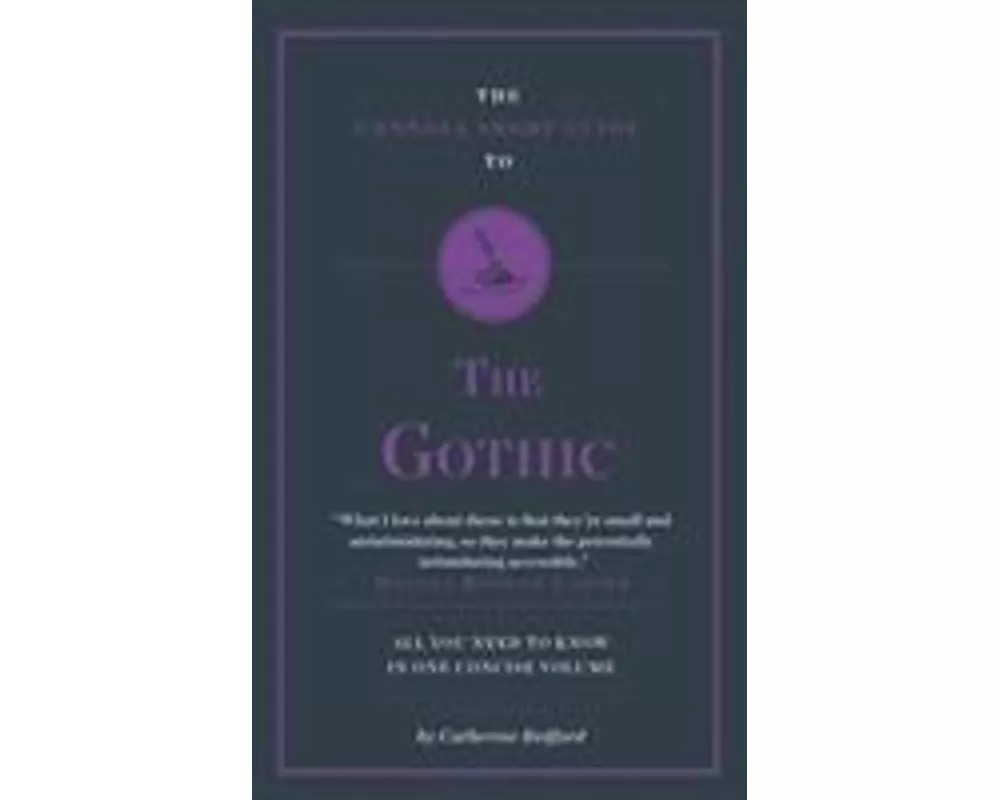 The Connell Short Guide to the Gothic