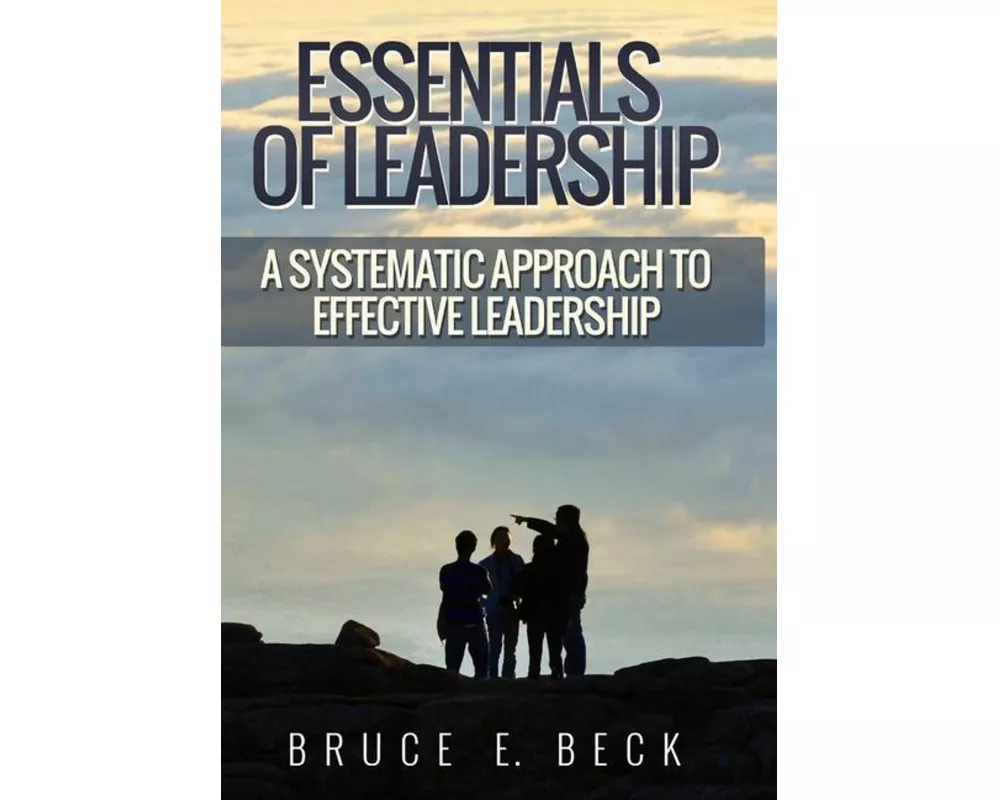 Essentials of Leadership