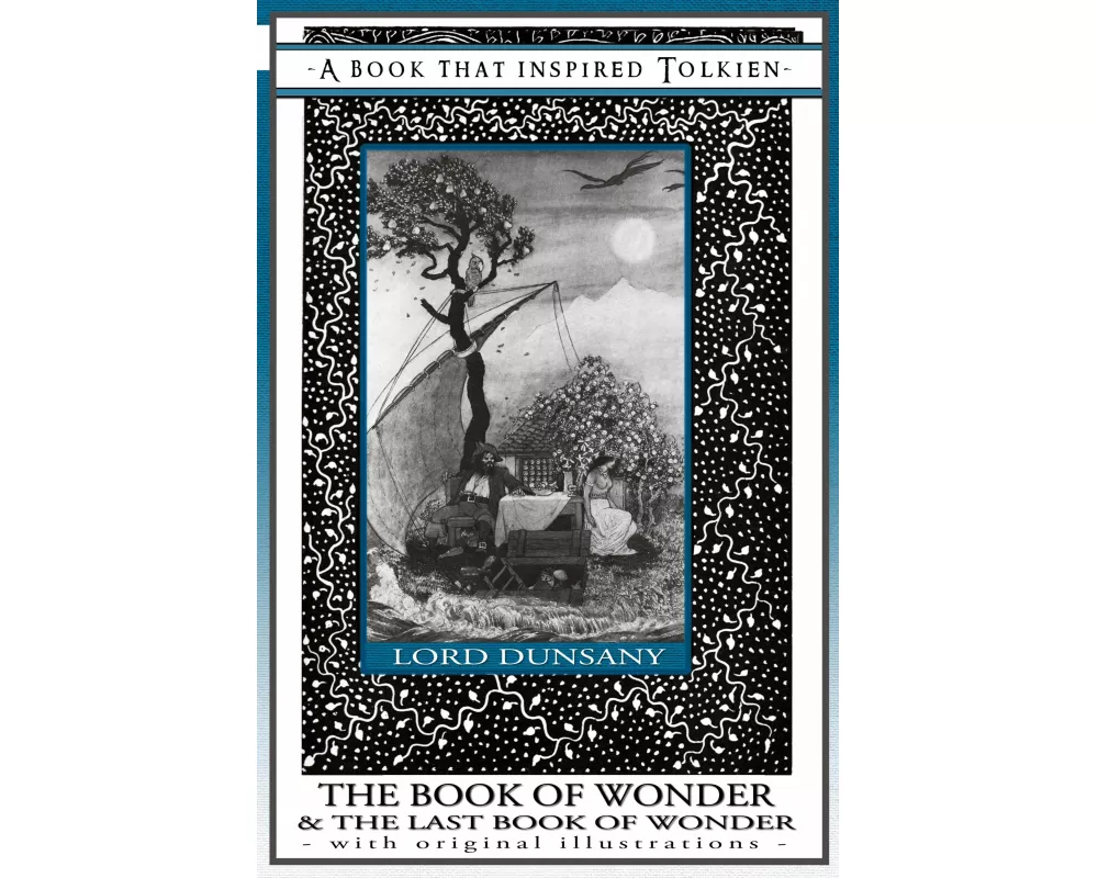 The Book of Wonder and the Last Book of Wonder - Books That Inspired Tolkien