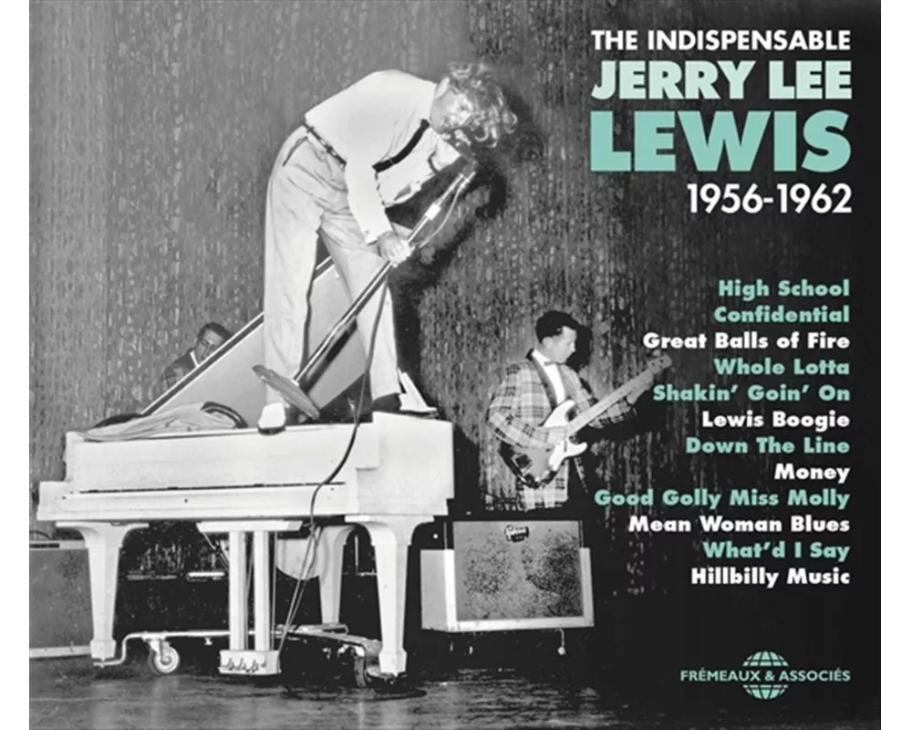 The Indispensable 1956-1962