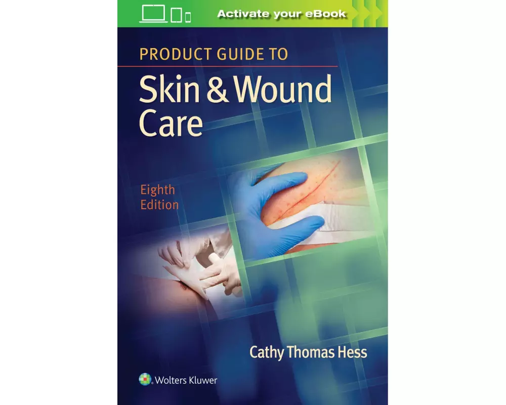 Product Guide to Skin & Wound Care