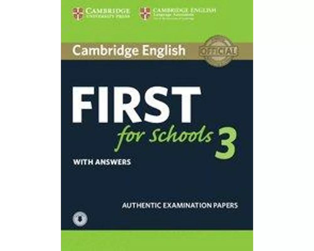 Cambridge English First for Schools 3 Student's Book with Answers with Audio