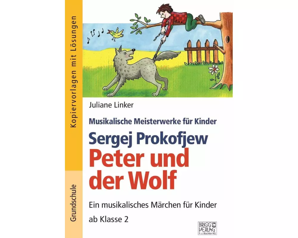 Sergej Prokofjew - Peter und der Wolf