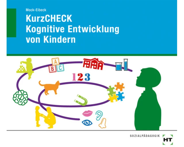 KurzCHECK Kognitive Entwicklung von Kindern