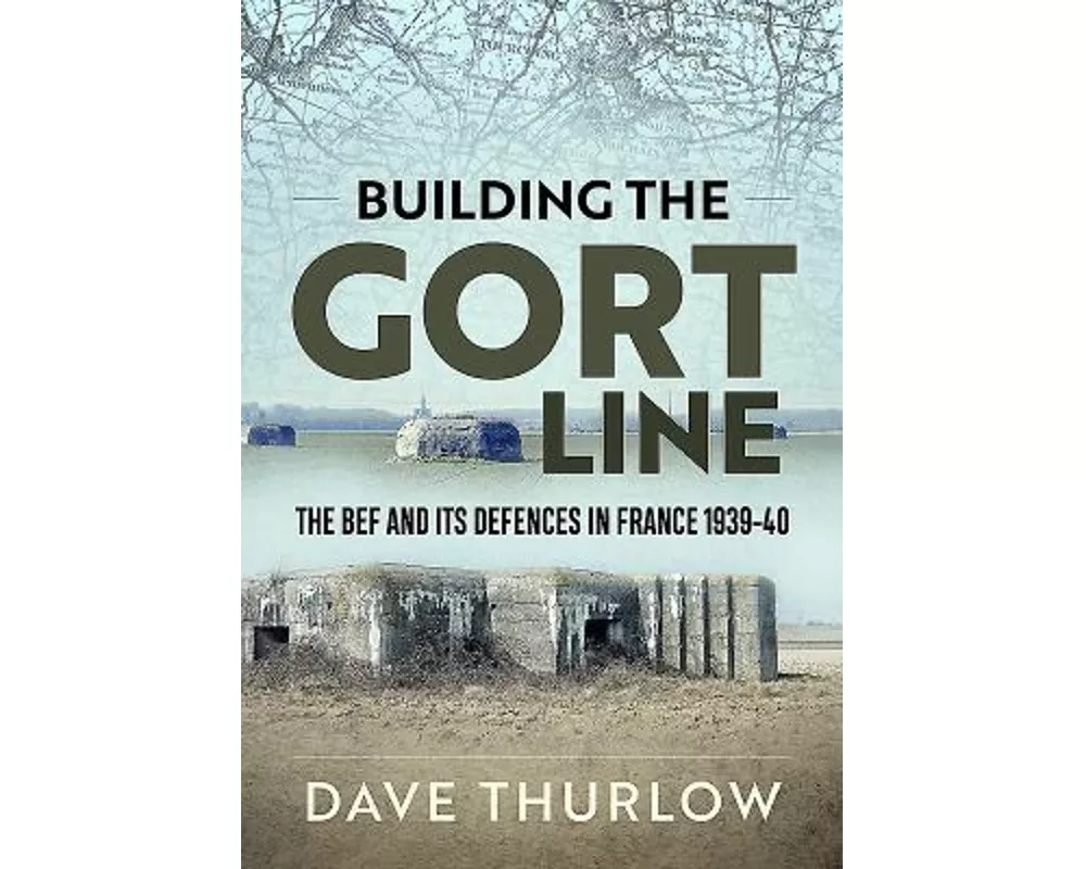 Building the Gort Line
