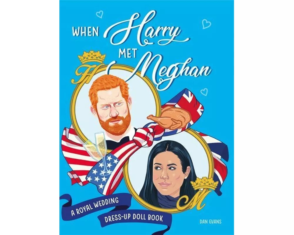 When Harry Met Meghan