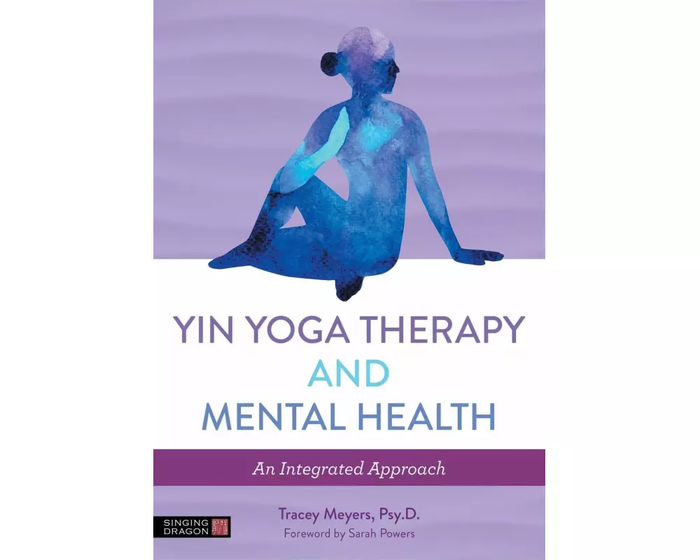 Yin Yoga Therapy and Mental Health
