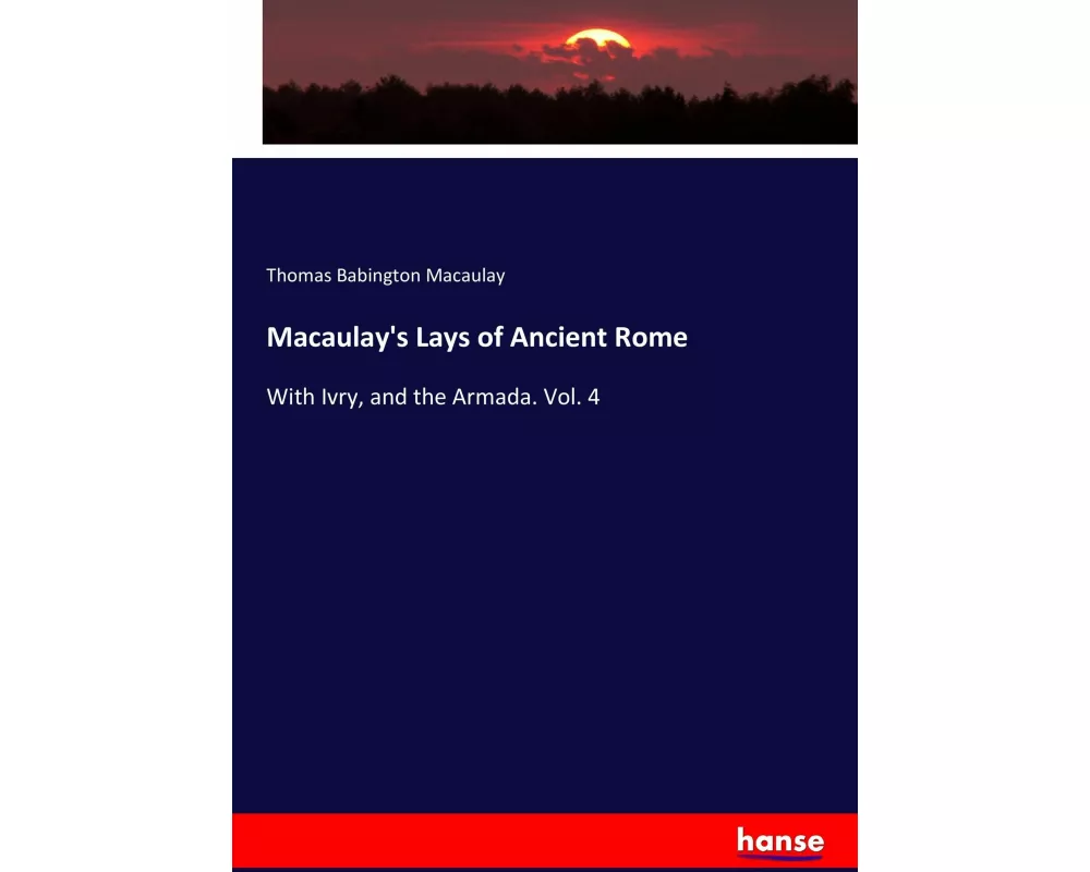 Macaulay's Lays of Ancient Rome