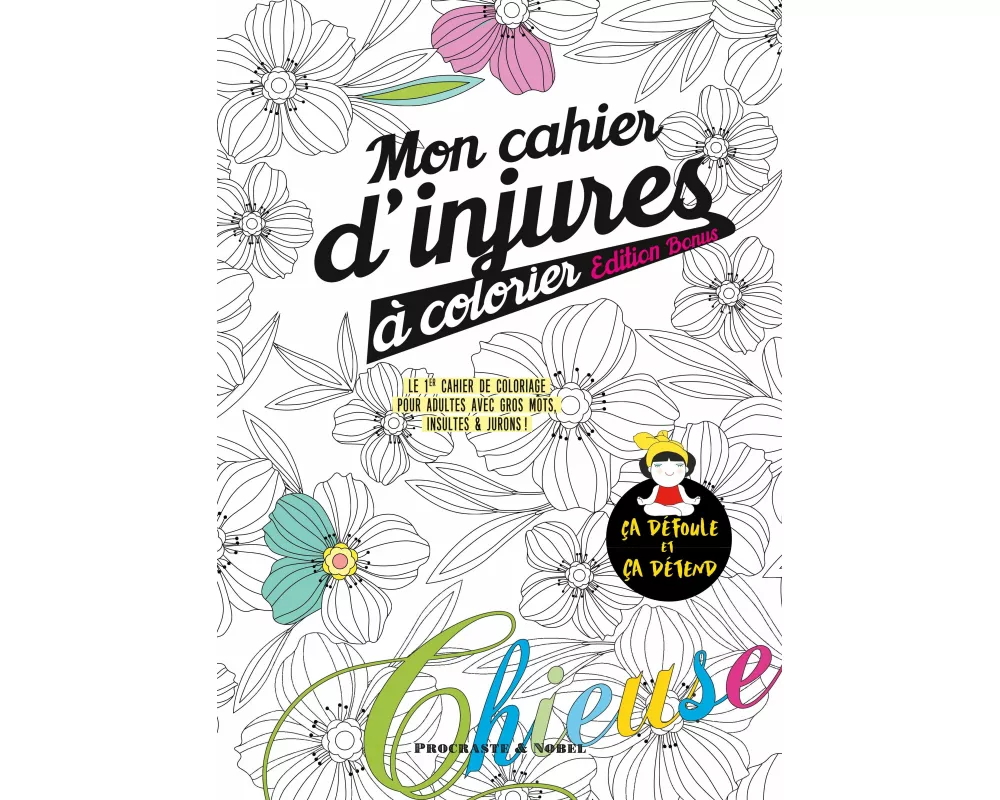 Mon cahier d'injures à colorier édition bonus