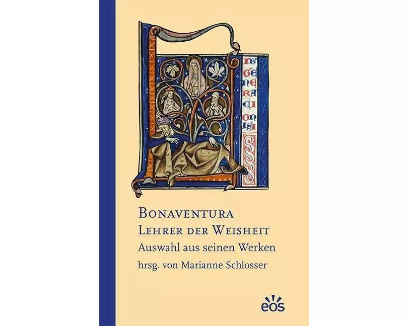 Bonaventura - Lehrer der Weisheit