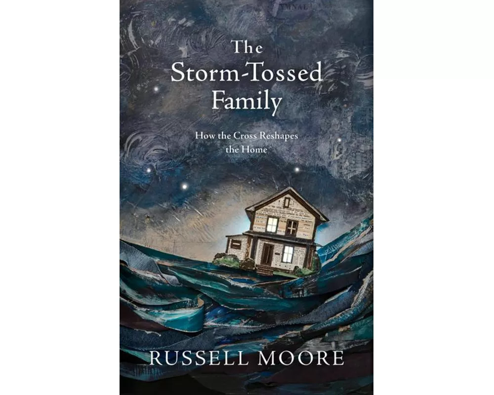 The Storm-Tossed Family