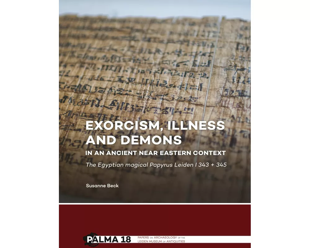 Exorcism, illness and demons in an ancient Near Eastern context