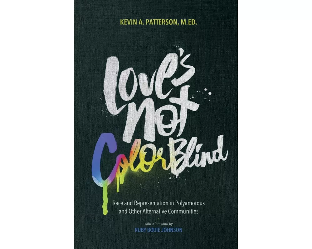Love's Not Color Blind