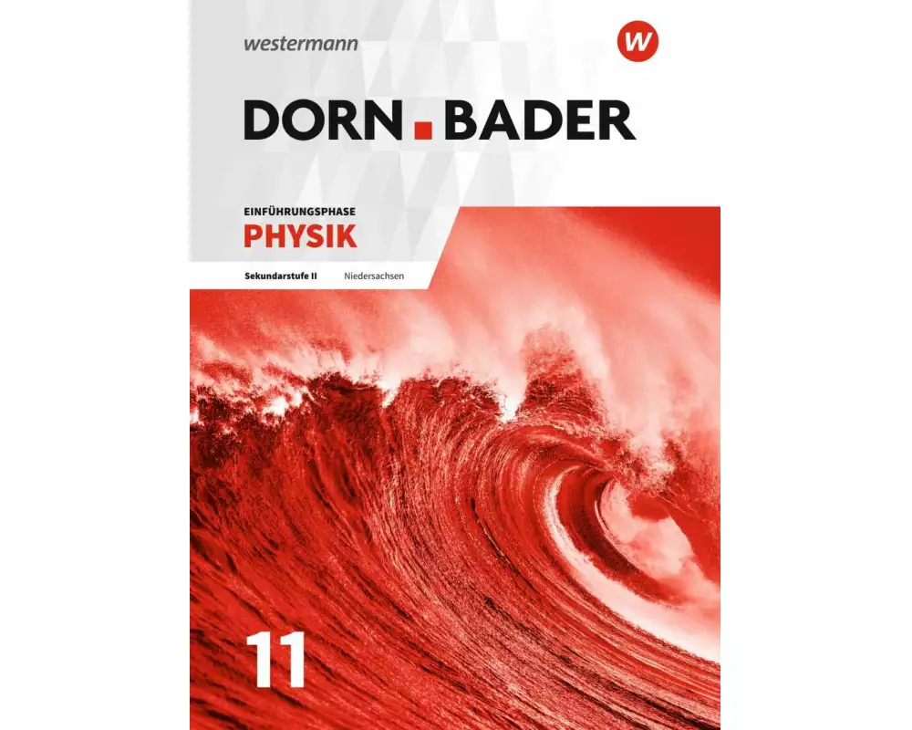Dorn / Bader Physik SII - Ausgabe 2018 für Niedersachsen