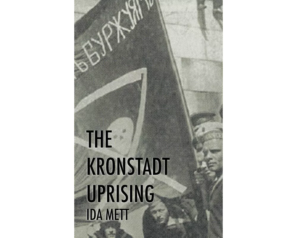 The Kronstadt Uprising