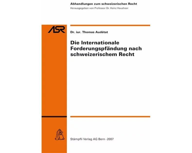 Die Internationale Forderungspfändung nach schweizerischem Recht
