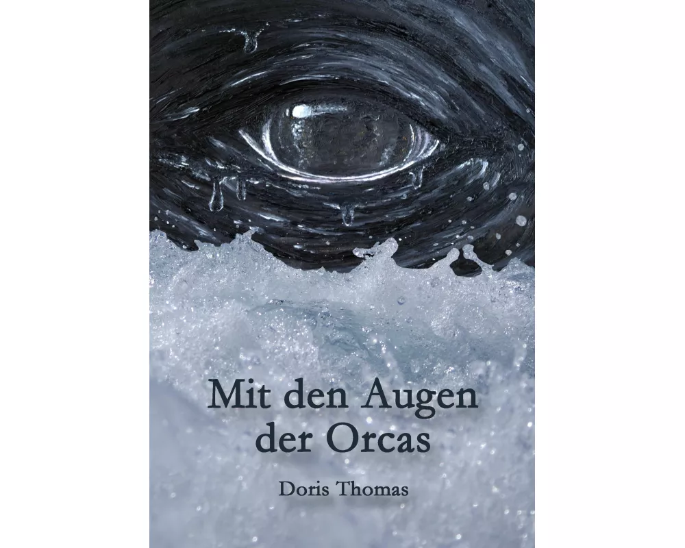 Mit den Augen der Orcas