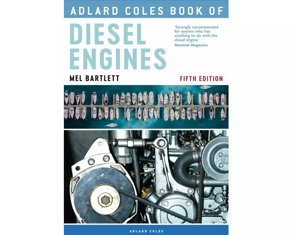 Adlard Coles Book of Diesel Engines