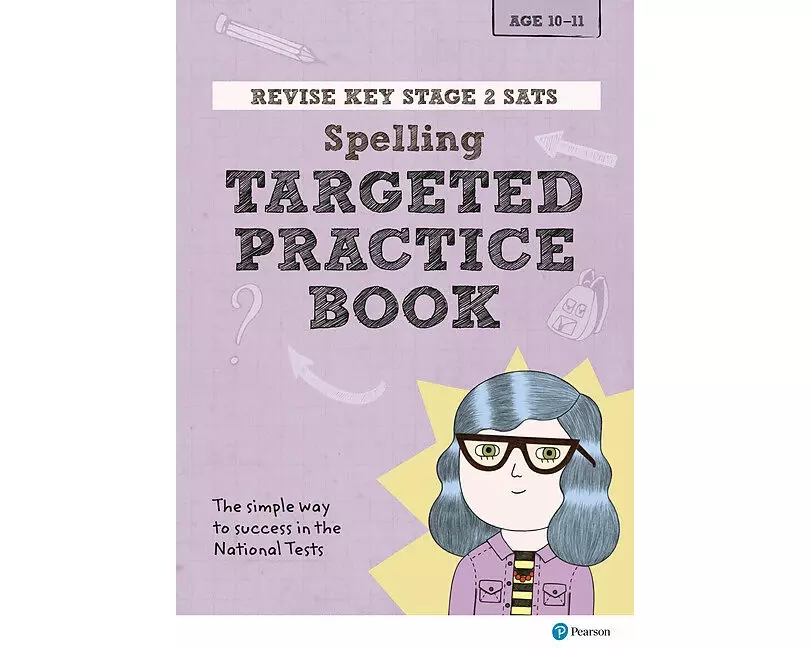 Pearson REVISE Key Stage 2 SATs English Spelling - Targeted Practice for 2026, 2027 exams