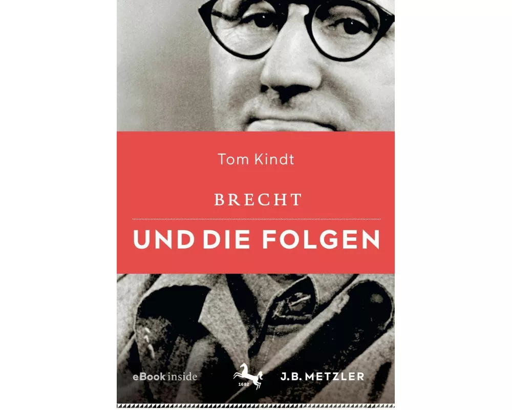 Brecht und die Folgen