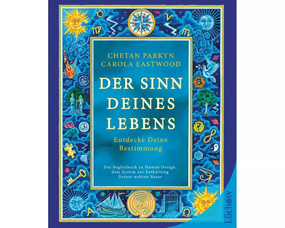 Der Sinn Deines Lebens