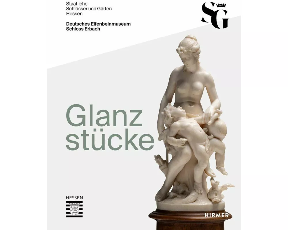 Glanzstücke. Deutsches Elfenbeinmuseum Schloss Erbach
